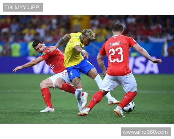 巴西与瑞士精彩对决直播文字实况全程回顾与分析